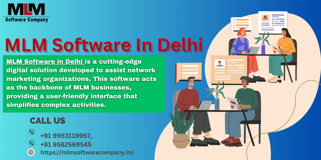 MLM SOFTWARE COMPANY IN DELHI