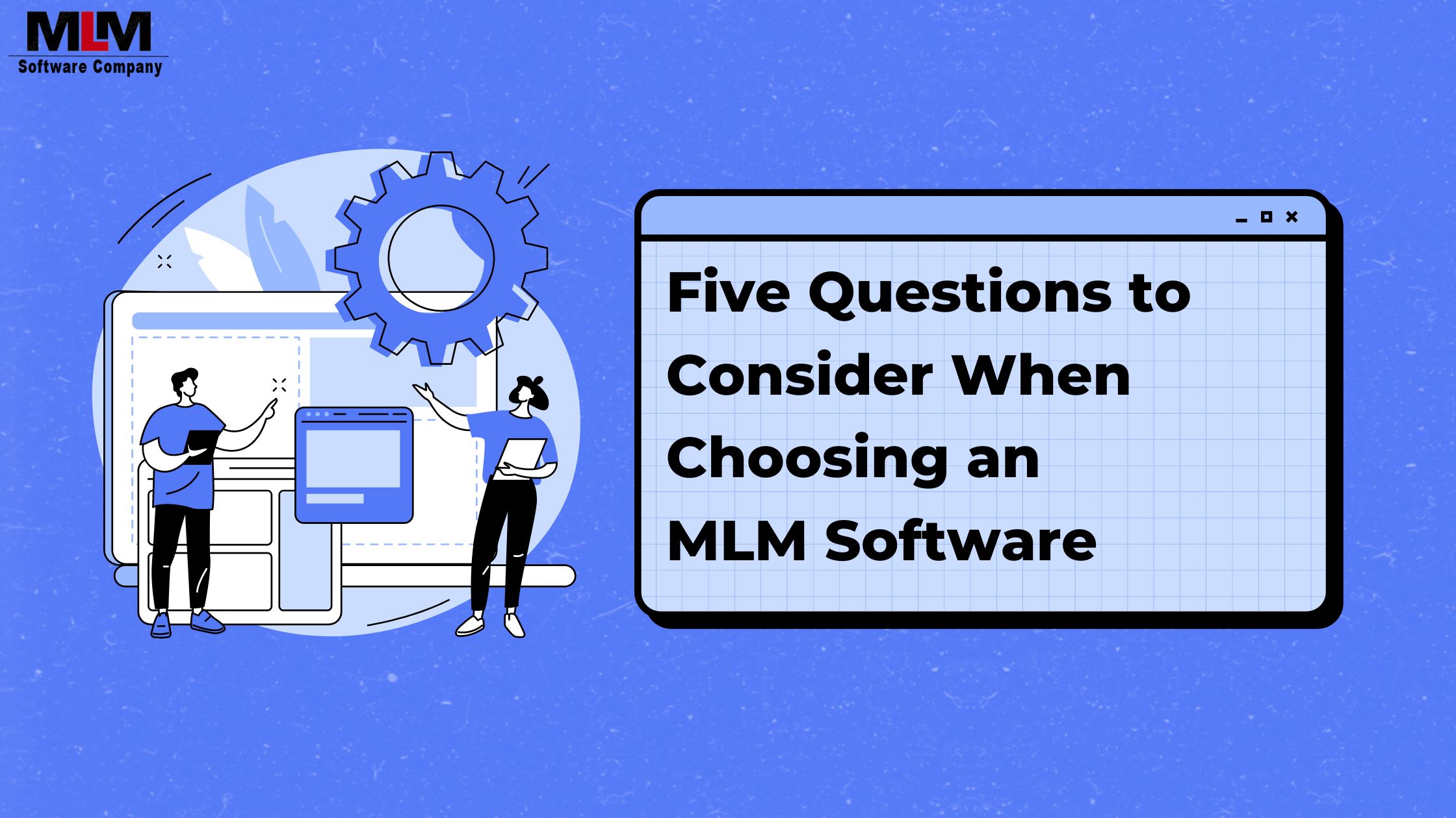 Five Questions to Consider When Choosing an MLM Software Company in New York