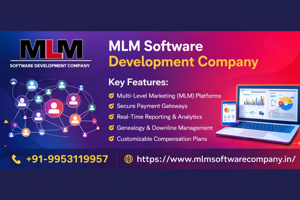 Supercharge Your Network Marketing Business with the Top MLM Software Company in Bangalore